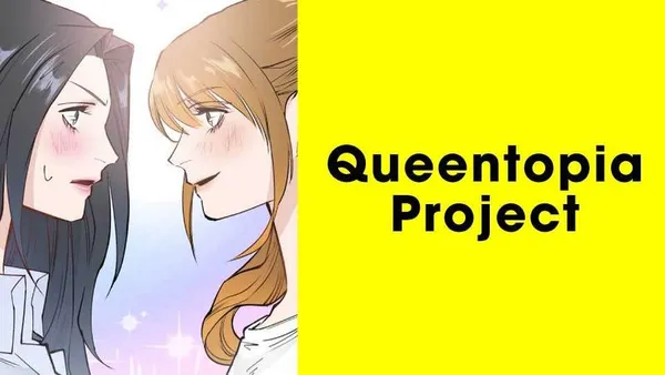 Queentopia Project【タテスク】